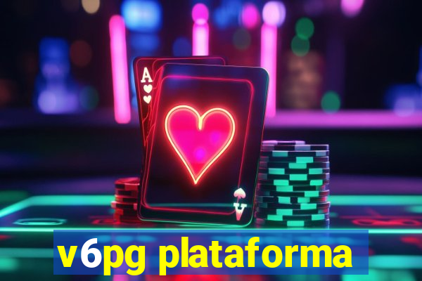 v6pg plataforma
